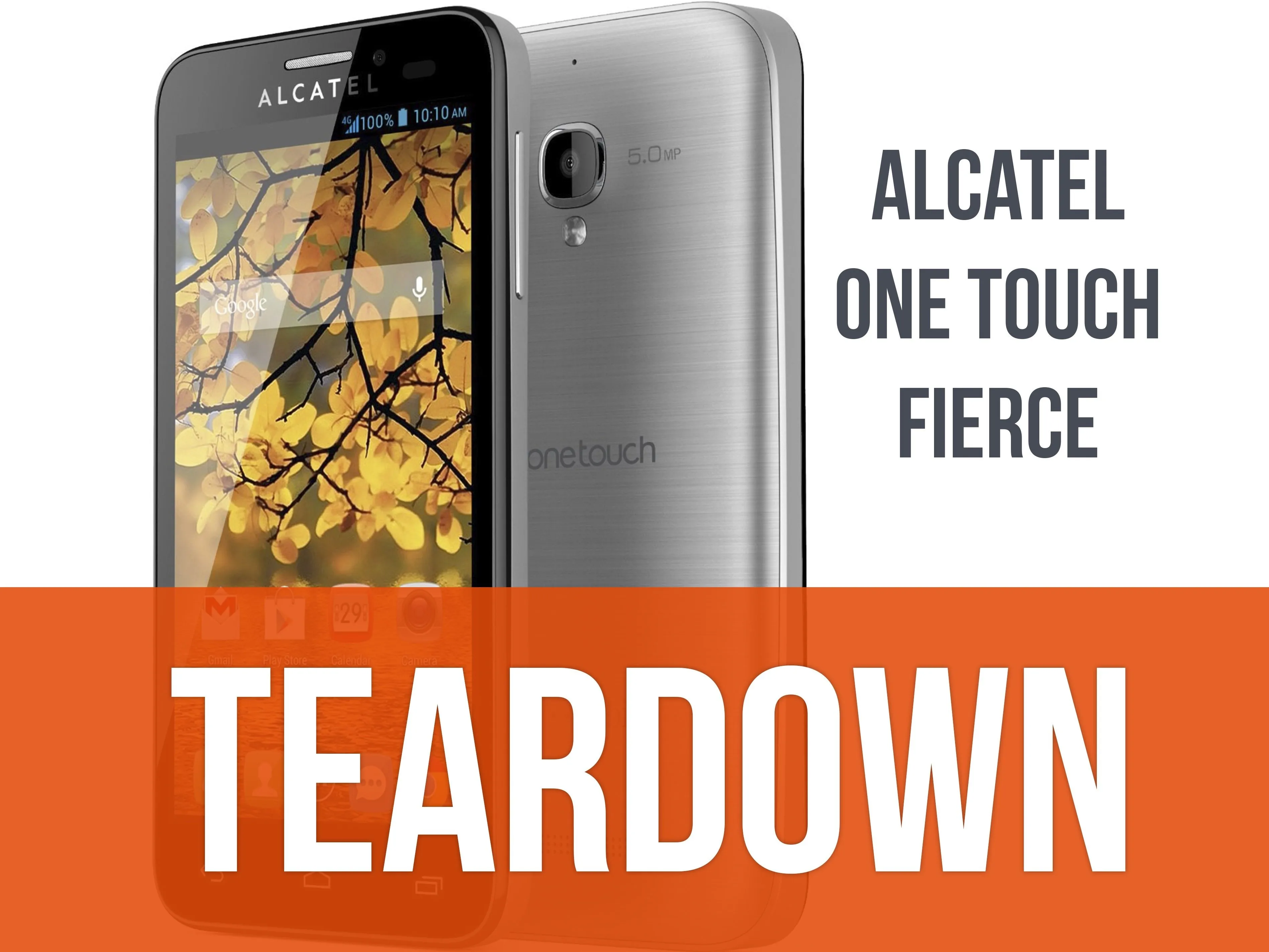 Alcatel One Touch Fierce Teardown, Alcatel One Touch Fierce Teardown: шаг 1, изображение 1 из 3