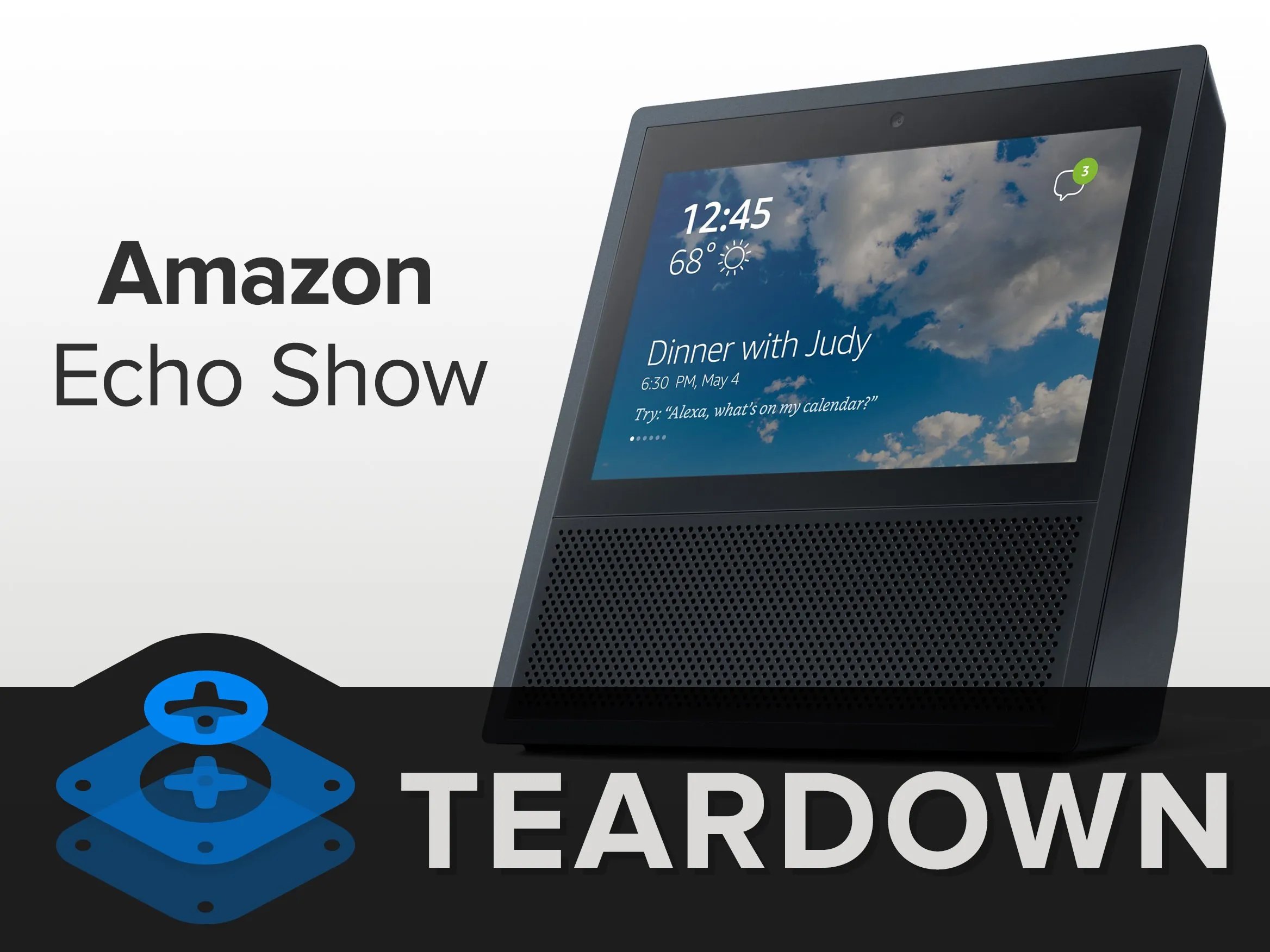 Amazon Echo Show Teardown, Amazon Echo Show Teardown: шаг 1, изображение 1 из 3