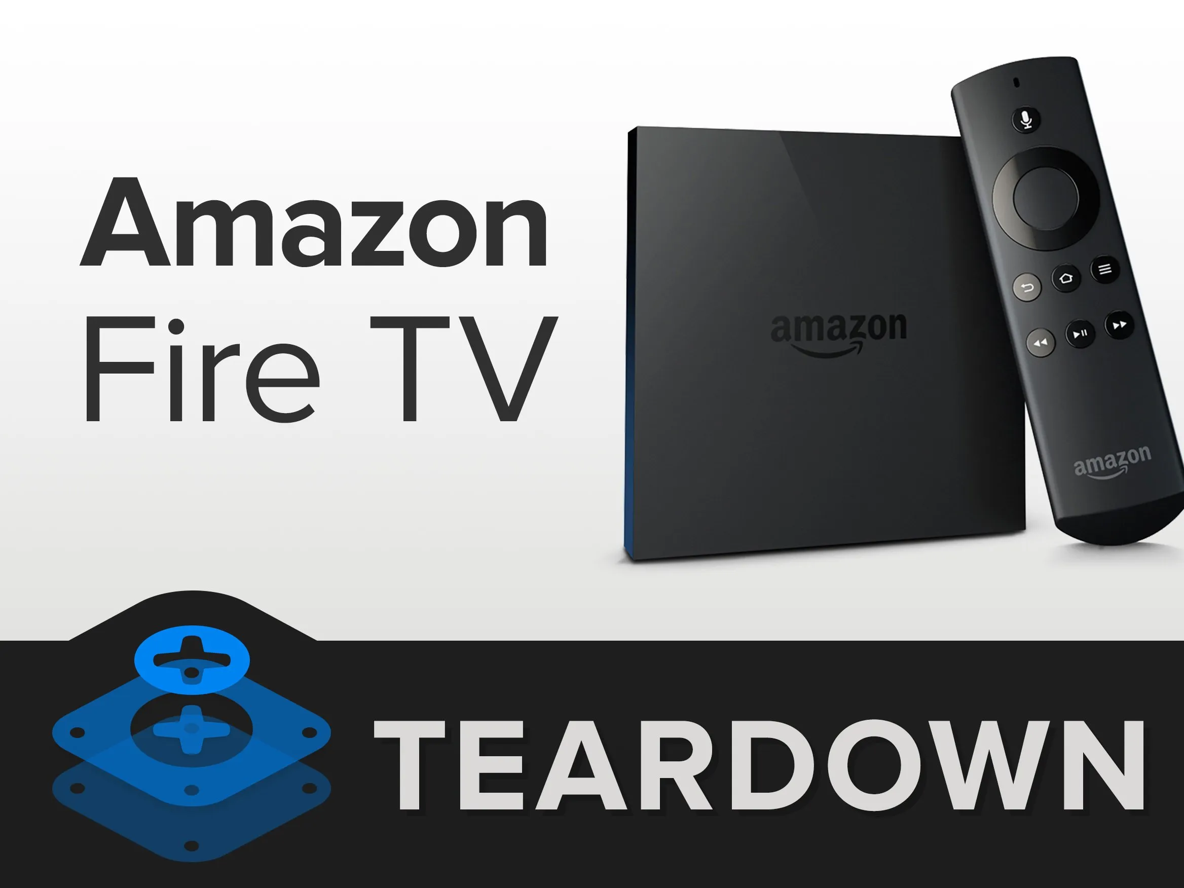 Amazon Fire TV Teardown, Amazon Fire TV Teardown: шаг 1, изображение 1 из 2