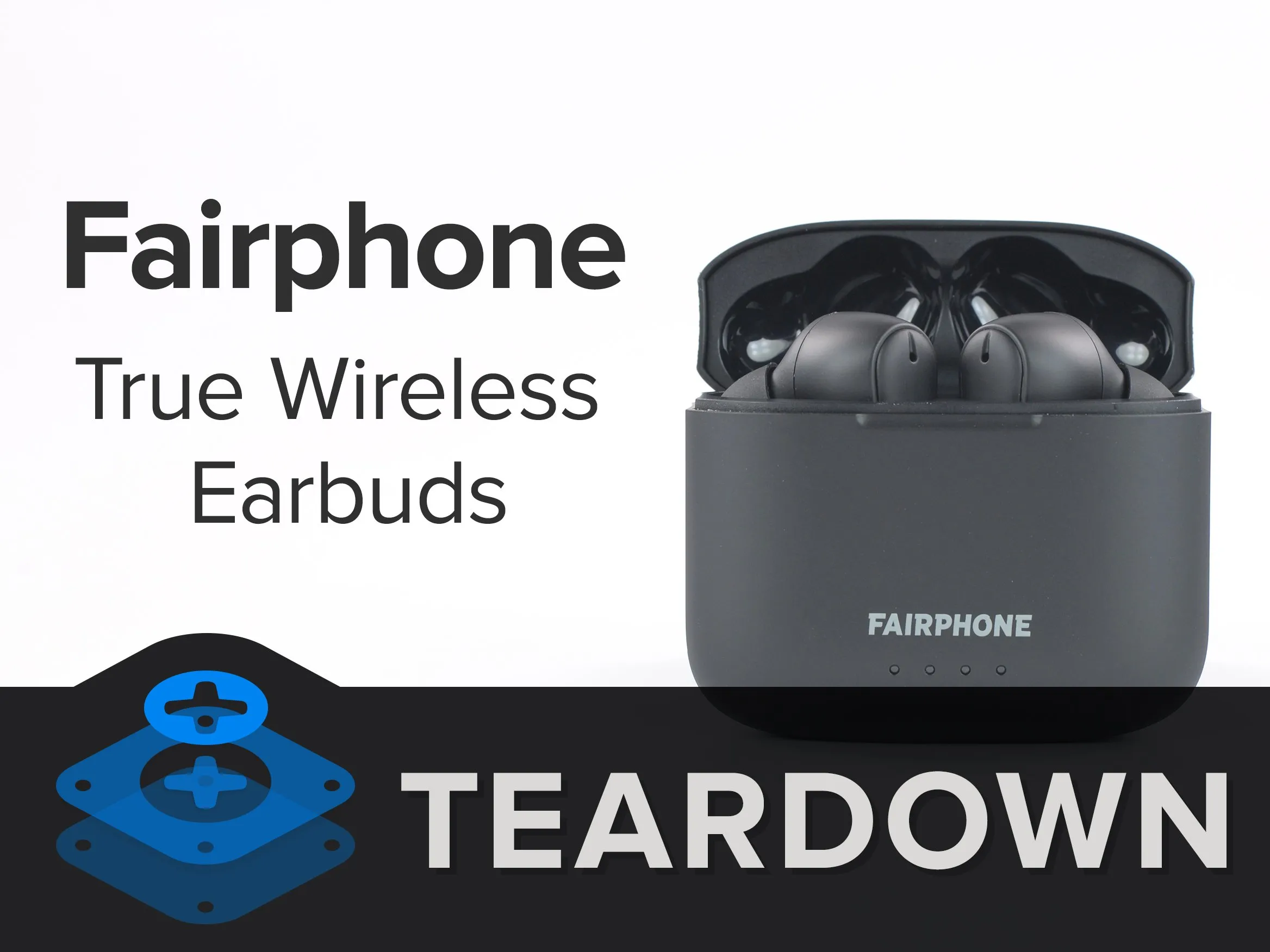 Беспроводные наушники Fairphone True Wireless Earbuds Teardown, Беспроводные наушники Fairphone True Wireless Earbuds Teardown: шаг 1, изображение 1 из 3