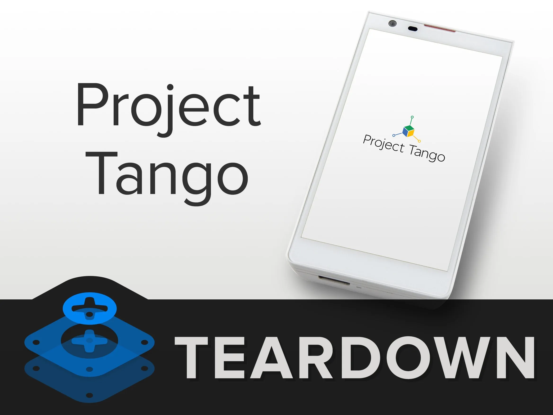 Project Tango Teardown, Project Tango Teardown: шаг 1, изображение 1 из 3