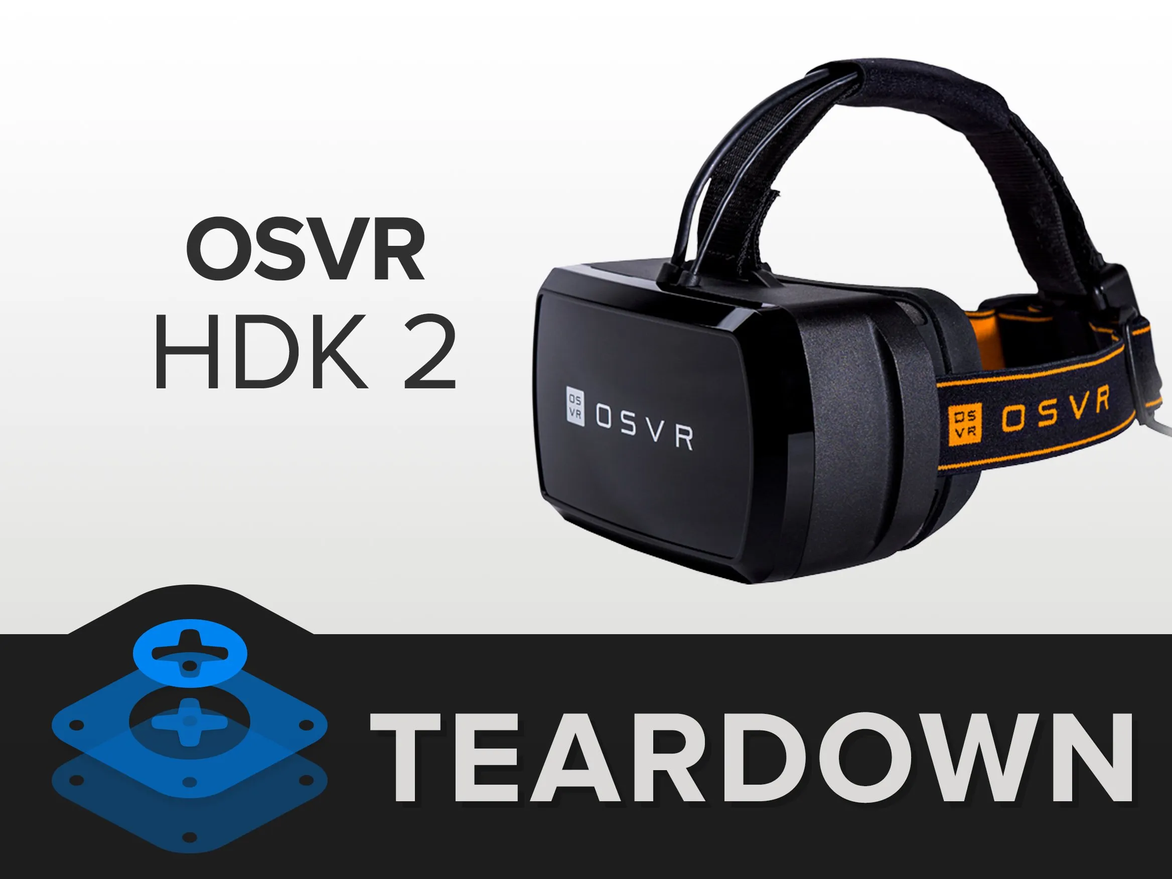 Razer OSVR HDK 2 Teardown, Razer OSVR HDK 2 Teardown: шаг 1, изображение 1 из 3