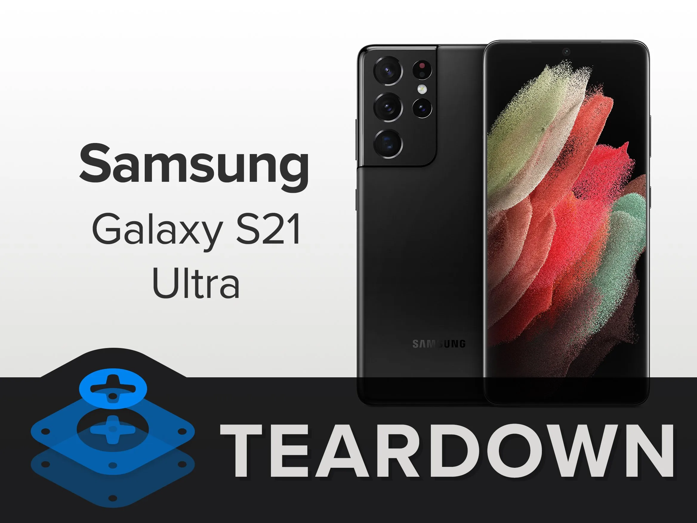 Samsung Galaxy S21 Ultra Teardown, Samsung Galaxy S21 Ultra Teardown: шаг 1, изображение 1 из 1