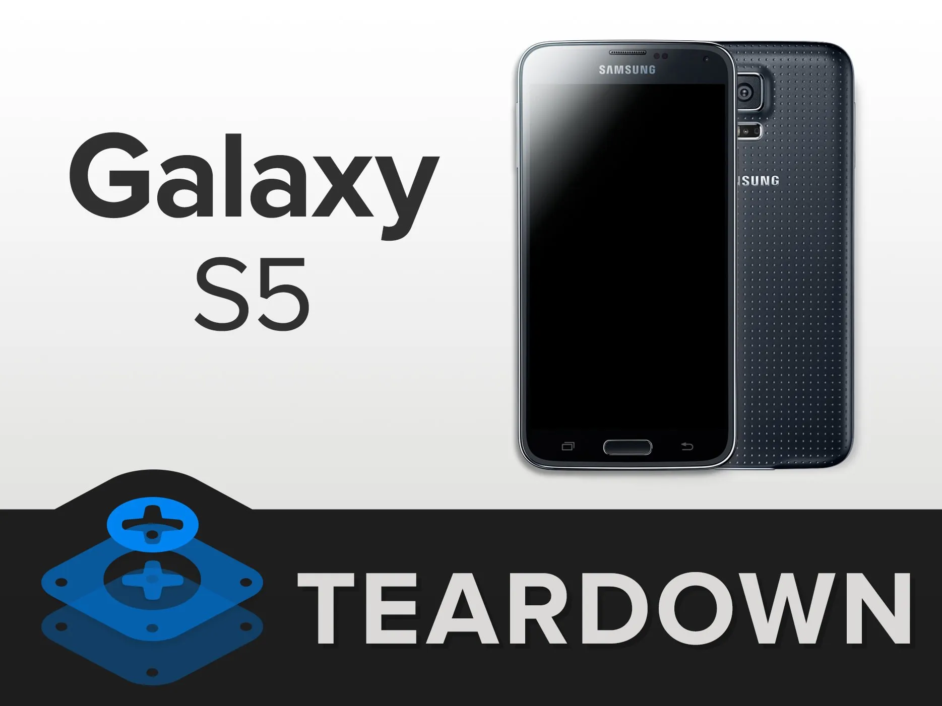 Samsung Galaxy S5 Teardown, Samsung Galaxy S5 Teardown: шаг 1, изображение 1 из 1