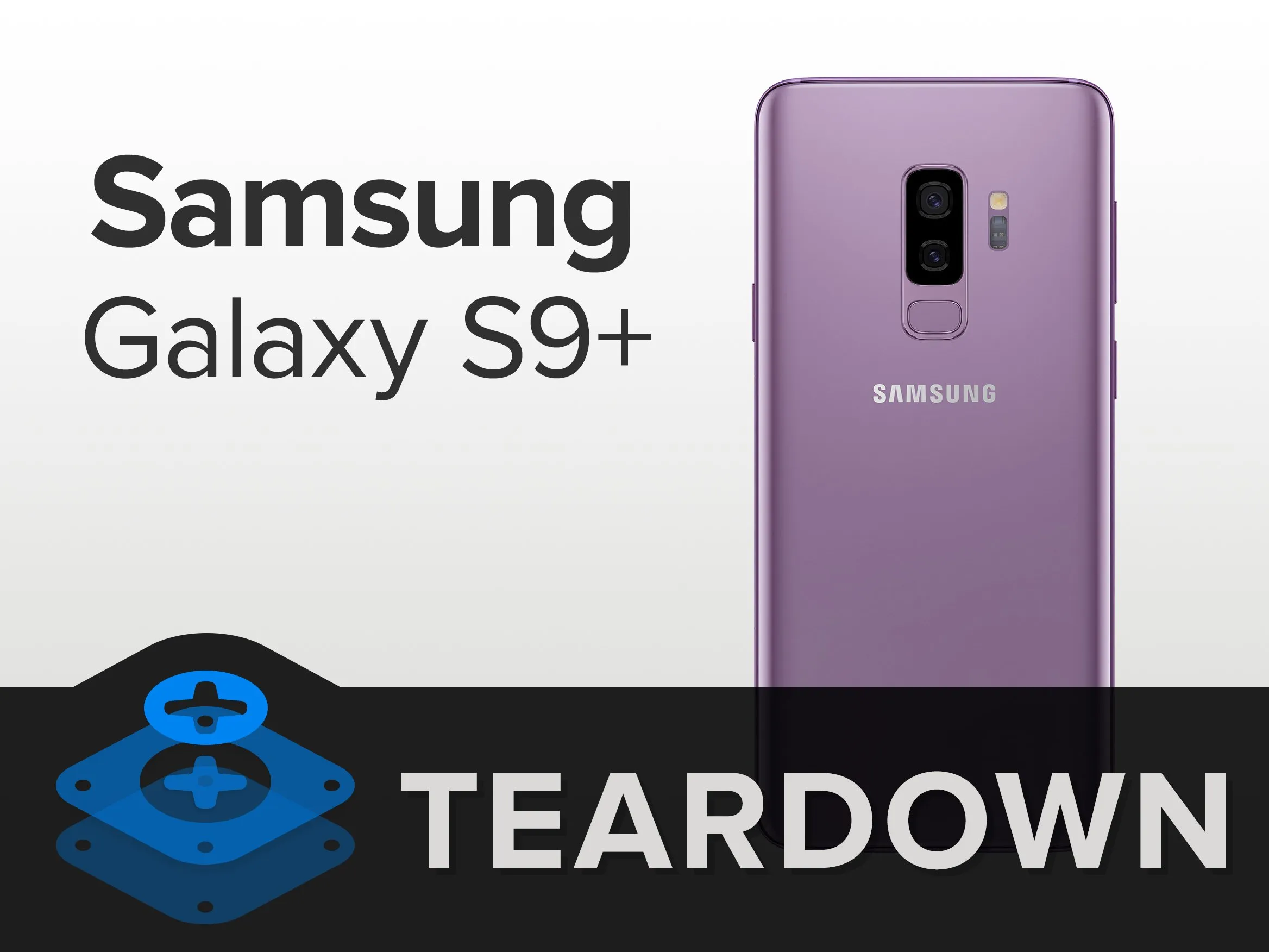 Samsung Galaxy S9+ Teardown, Samsung Galaxy S9+ Teardown: шаг 1, изображение 1 из 2