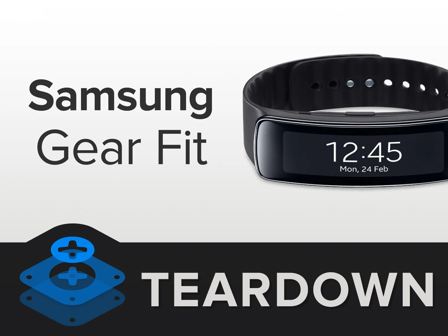 Samsung Gear Fit Teardown, Samsung Gear Fit Teardown: шаг 1, изображение 1 из 2