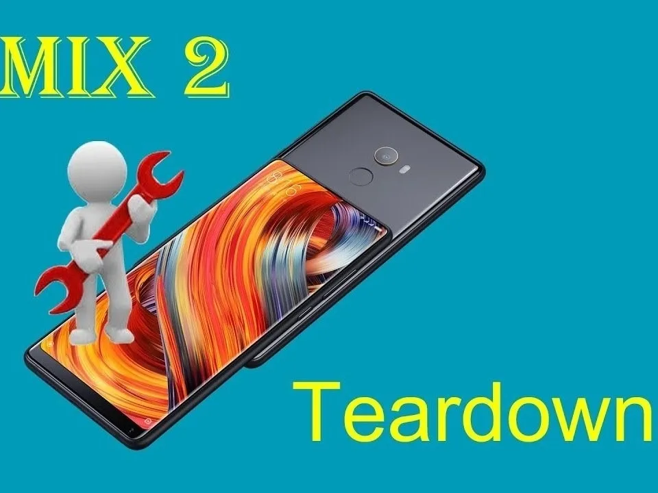 Разборка Xiaomi Mi Mix 2